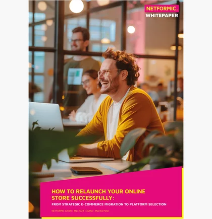 Depiction of a Cover NETFORMIC Whitepaper Online Shop Relaunch