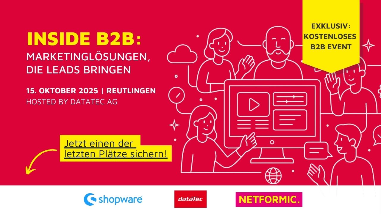 Eventgrafik für INSIDE B2B am 15.10.2025 in Reutlingen – Fokus auf effektive Marketinglösungen für B2B-Unternehmen, gehostet von DataTec AG mit Shopware und NETFORMIC