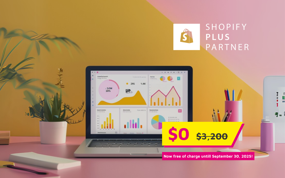 Banner mit gelb-pinkem Farbschema: Ein Laptop mit bunten Analyse-Dashboards steht auf einem rosa Schreibtisch vor gelber Wand. Text: „Shopify Plus Partner“ und Preisaktion „$0 statt $3,200 – Jetzt kostenlos bis zum 30. September 2025!“. Symbolisiert ein kostenloses Workshop-Angebot für E-Commerce-Unternehmen.